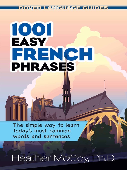 Title details for 1001 Easy French Phrases by Heather McCoy - Available